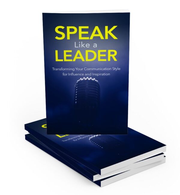 Speak like a leader